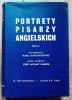 Portrety pisarzy angielskich seria 1 [Auden, Eliot, Fry, Orwell, Dylan Thomas'